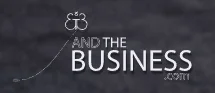 And The Business